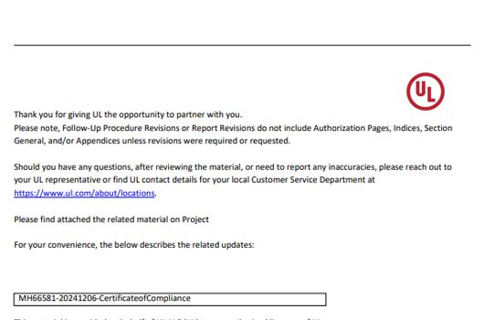 The company has obtained UL certification in the United States
