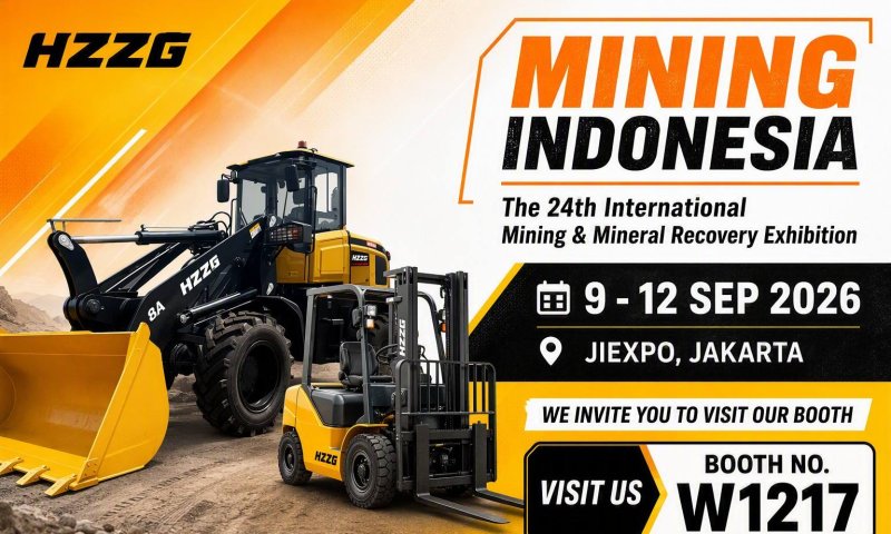 HZZG to Showcase Full Range of Forklifts & Wheel Loaders at Mining Indonesia 2026 — Visit Us at Booth W1217