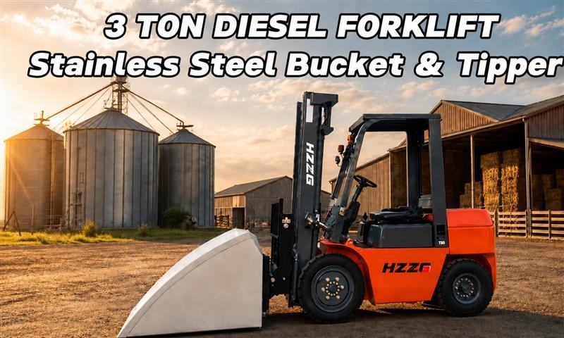 Beyond the Pallet: HZZG 3 Ton Diesel Forklift Now Available with Stainless Steel Bucket and Hydraulic Tilting Device