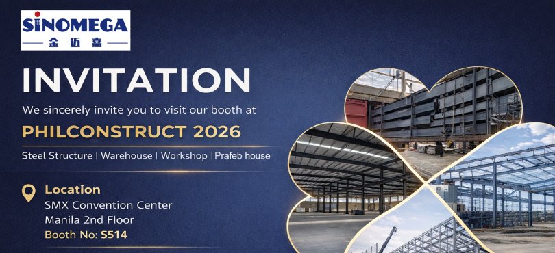 Join SINOMEGA at PHILCONSTRUCT 2026: Innovation in Steel Structures